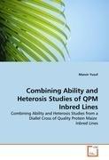 Combining Ability and Heterosis Studies of QPM Inbred Lines