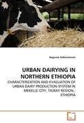 URBAN DAIRYING IN NORTHERN ETHIOPIA