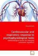 Cardiovascular and respiratory response to psychophysiological tasks