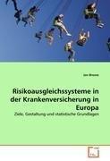 Risikoausgleichssysteme in der Krankenversicherung in Europa