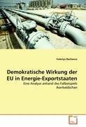 Demokratische Wirkung der EU in Energie-Exportstaaten