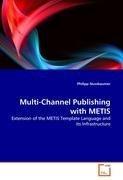 Multi-Channel Publishing with METIS