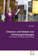 Chancen und Risiken von Existenzgruendungen