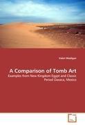 A Comparison of Tomb Art