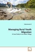 Managing Rural Youth Migration