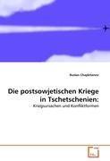 Ruslan Chapkhanov: Die postsowjetischen 