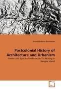 Postcolonial History of Architecture and Urbanism