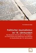 Politischer Journalismus im 18. Jahrhundert