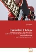 Faszination  E-Gitarre