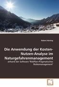 Die Anwendung der Kosten-Nutzen-Analyse im Naturgefahrenmanagement