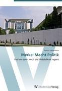 Patricia Lessnerkraus: Merkel Macht Poli Patricia Lessnerkraus: Merkel Macht Poli