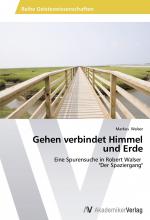 Markus Walser: Gehen verbindet Himmel un