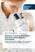 Benzene, Toluene and Xylene Induced Cytotoxicity in Drosophila