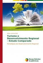 Turismo e Desenvolvimento Regional - Estudo Comparado