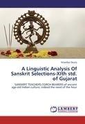 A Linguistic Analysis Of Sanskrit Selections-XIth std. of Gujarat