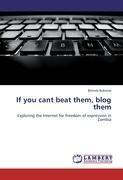 If you cant beat them, blog them