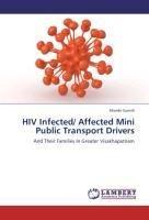 HIV Infected/ Affected Mini Public Transport Drivers