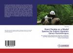 Giant Pandas as a Model Species for Extinct Hominin Genus Paranthropus