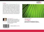 Sergio Dante Prat Kricun: Té Negro Sergio Dante Prat Kricun: Té Negro