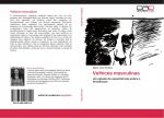 Elaine Lima da Silva: Velhices masculina Elaine Lima da Silva: Velhices masculina