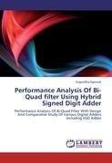 Performance Analysis Of Bi-Quad filter Using Hybrid Signed Digit Adder