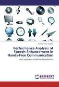 Performance Analysis of Speech Enhancement in Hands-Free Communication