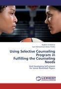 Using Selective Counseling Program in Fulfilling the Counseling Needs