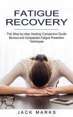 Fatigue Recovery