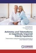 Actimetry and Telemedicine in Cognitively Impaired Elderly Inpatients