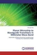 Planar Microstrip to Waveguide Transitions in Millimeter-Wave Band