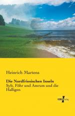 Heinrich Martens: Die Nordfriesischen In Heinrich Martens: Die Nordfriesischen In