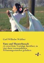 Tanz und Theaterbesuch