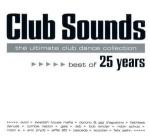 Club Sounds - Best Of 25 Years