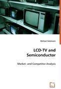 Michael Holzmann: LCD-TV and Semiconduct Michael Holzmann: LCD-TV and Semiconduct