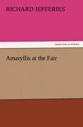 Richard Jefferies: Amaryllis at the Fair