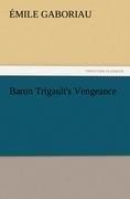 Baron Trigault s Vengeance