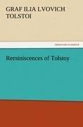 Reminiscences of Tolstoy