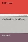 John Hay: Abraham Lincoln: a History - V