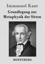 Grundlegung zur Metaphysik der Sitten