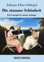 Die stumme Schoenheit