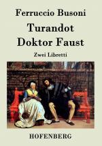 Turandot / Doktor Faust