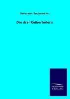 Die drei Reiherfedern