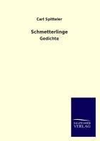 Carl Spitteler: Schmetterlinge