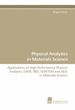 Physical Analytics in Materials Science