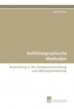 Heidi Thomas: Softlithographische Method Heidi Thomas: Softlithographische Method