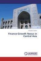 Finance-Growth Nexus in Central Asia