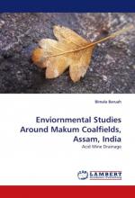 Enviornmental Studies Around Makum Coalfields, Assam, India