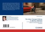 Jachrizal Sumabrata: The Urban Transport Jachrizal Sumabrata: The Urban Transport