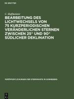 Bearbeitung des Lichtwechsels von 75 kurzperiodischen veraenderlichen Sternen zwischen 25° und 90° suedlicher Deklination