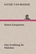 Hansis Europareise